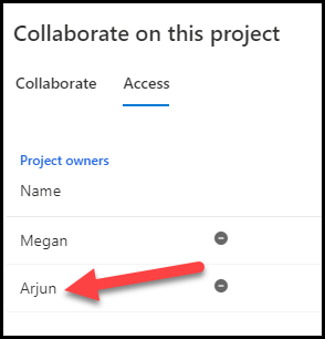 Collaborate on this project on the Access tab lists Megan and Arjun as project owners.