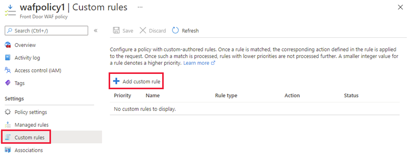Screenshot that shows the WAF policy add custom rule.