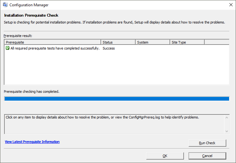 Configuration Manager installation prerequisite check tool.