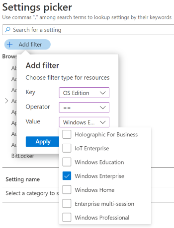 In Settings Catalog, filter the settings list by Windows edition in Microsoft Intune and Endpoint Manager admin center.