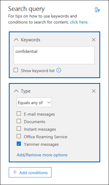 Use the Type condition card to search for Yammer conversation items