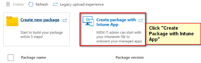 Start to build a package with Intune app