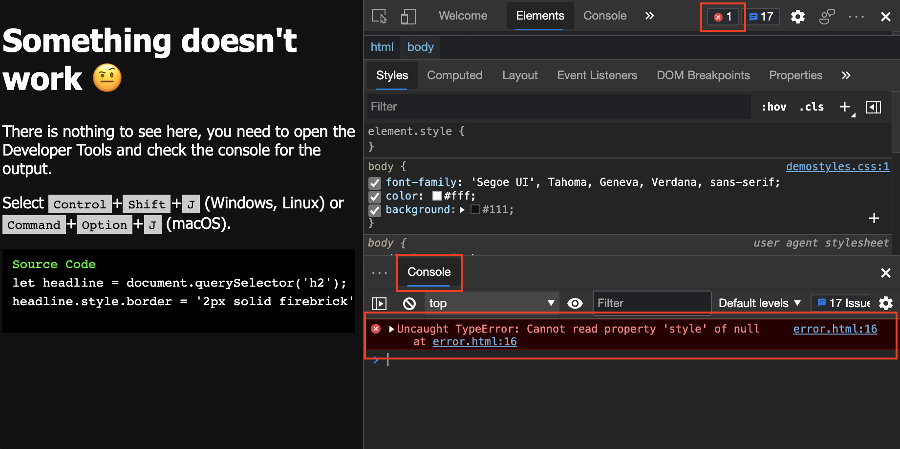 DevTools gives detailed information about the error in the Console.