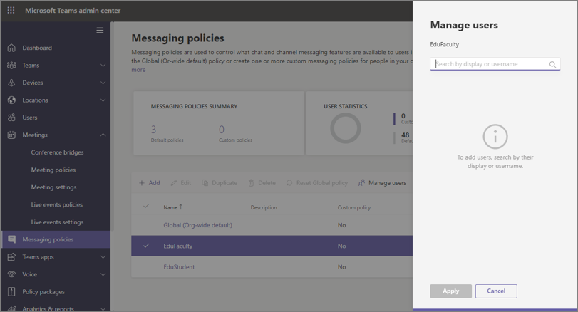 Manage users panel on the right side, on top of the Messaging policies page.