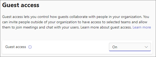 Turn On Or Turn Off Guest Access To Microsoft Teams Microsoft Teams Microsoft Docs
