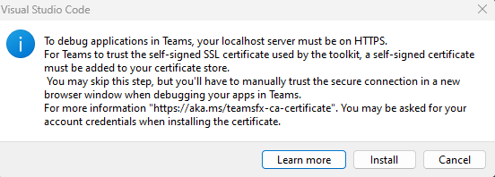 Screenshot showing the prompt to install an SSL certificate to enable Teams to load your application from localhost on Mac.