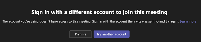 Screenshot of the Sign in with a different account to join this meeting message when external participants try to join a Teams meeting.