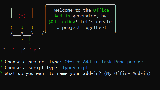 Screenshot showing that the user chose TypeScript to the previous question and shows the prompt for the add-in name in the Yeoman generator.
