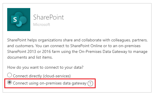 To connect to on-premises site, select **Connect using on-premises data gateway).