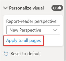 Select Apply to all pages for the perpective to apply to the entire report