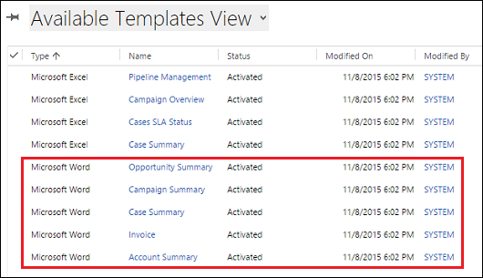 These templates are included with customer engagement apps.