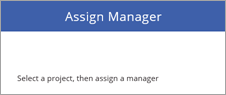 Assign manager layout.