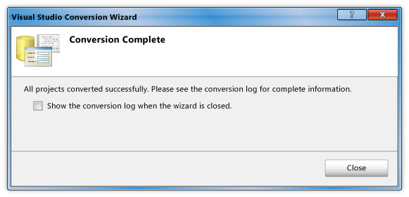 Visual Studio Conversion Wizard Close dialog box
