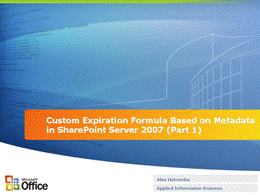 Custom Expiration Formula Based on Metadata