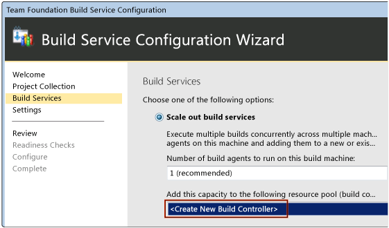 Build Service Configuration Wizard