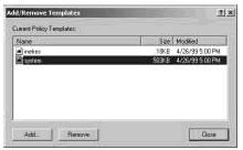 Figure 4-7: You can use the Add/Remove Templates dialog box to add more templates or remove existing ones.