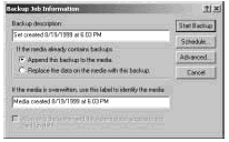 Figure 14-6: Use the Backup Job Information dialog box to configure backup options and information, as necessary, and then click Start Backup.