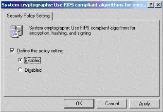 Figure 19: . Defining the System cryptography: Use FIPS compliant algorithms policy setting