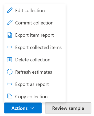 Options on Actions menu for collection estimate.