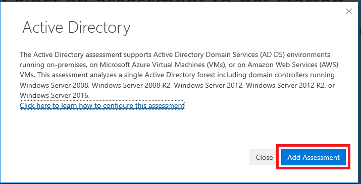 The Active Directory assessment dialog box with the Add Assessment button highlighted.