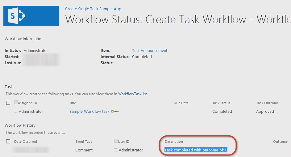 The screenshot shows that the result of the task is shown in the Workflow History list for the workflow instance.