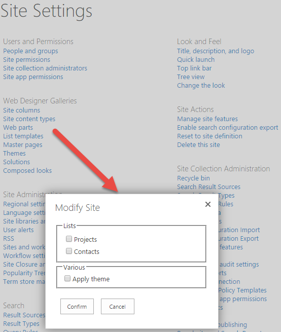 The Modify Site popup window is displayed with a check box group named Lists which contains two check boxes, Projects and Contacts. Below Lists is a check box group named Various which contains the check box named Apply theme. Below this are two buttons named Confirm and Cancel.