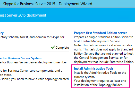 Screen shot of Deployment Wizard with link to the Install Administrator Tools called out.