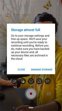 Storage full message while recording on Android.