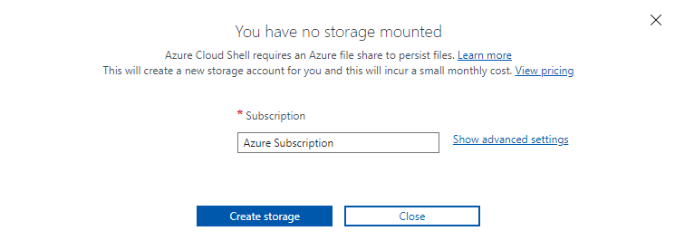Screenshot of the Azure Cloud Shell wizard showing no storage mounted. Azure Subscription (the current subscription) is showing in the Subscription dropdown.