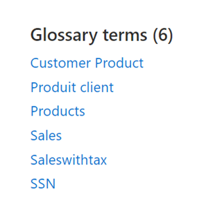 Microsoft Purview data catalog asset glossary terms, located on the overview tab. Glossary terms for this asset are customer product, product client, products, sales, sales with tax, and SSN.