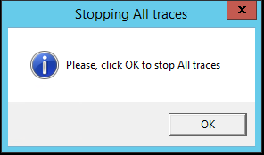 Screenshot of Stopping All traces window.