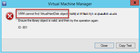 Details of the VMM cannot find VirtualHardDisk object error.