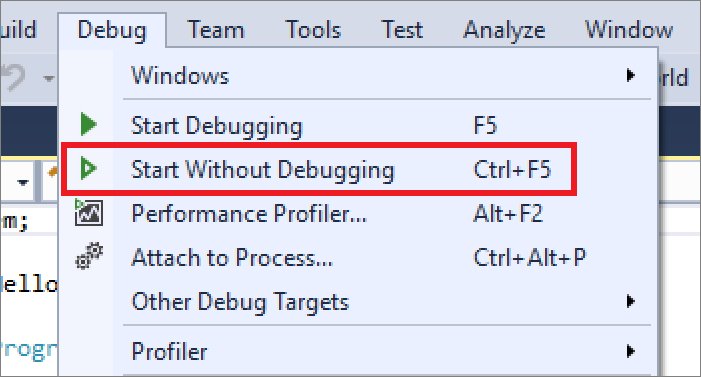 Screenshot that shows Debug > Start without Debugging.