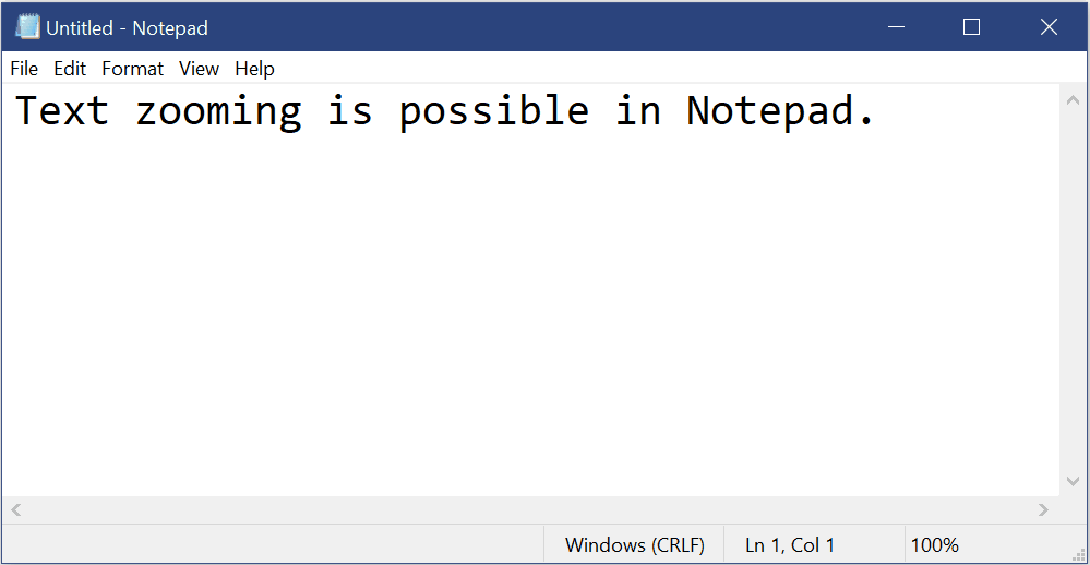 Notepad gif showing new text zooming options.