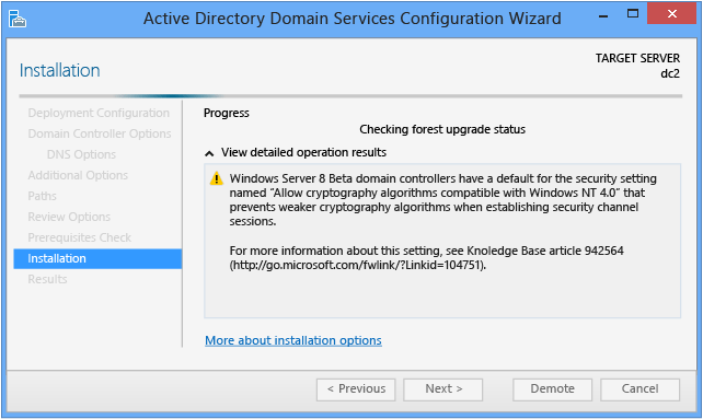 Screenshot that shows the Installation page in the Active Directory Domain Services Configuration Wizard.