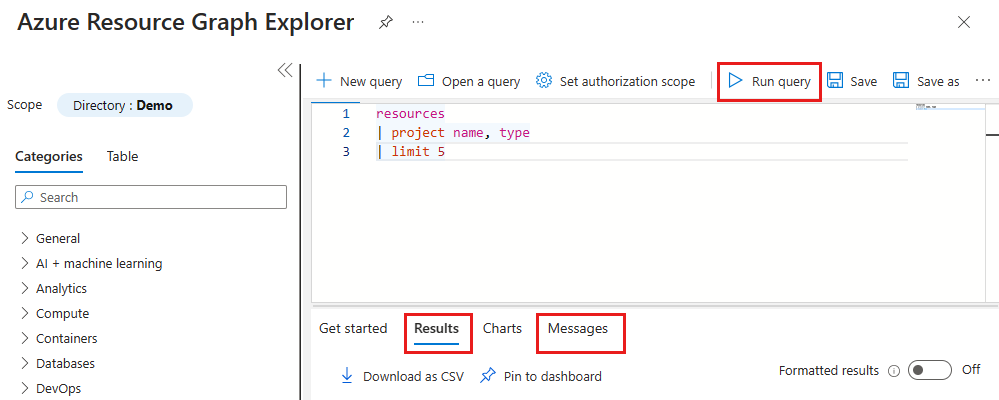 Captura de pantalla de Azure Resource Graph Explorer que resalta la ejecución de consultas, resultados y mensajes.