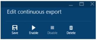 Open the Continuous Export and click Enable