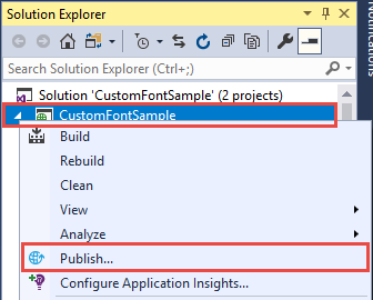 Captura de pantalla del Explorador de soluciones que muestra los elementos seleccionados (proyecto CustomFontSample y Publicar).