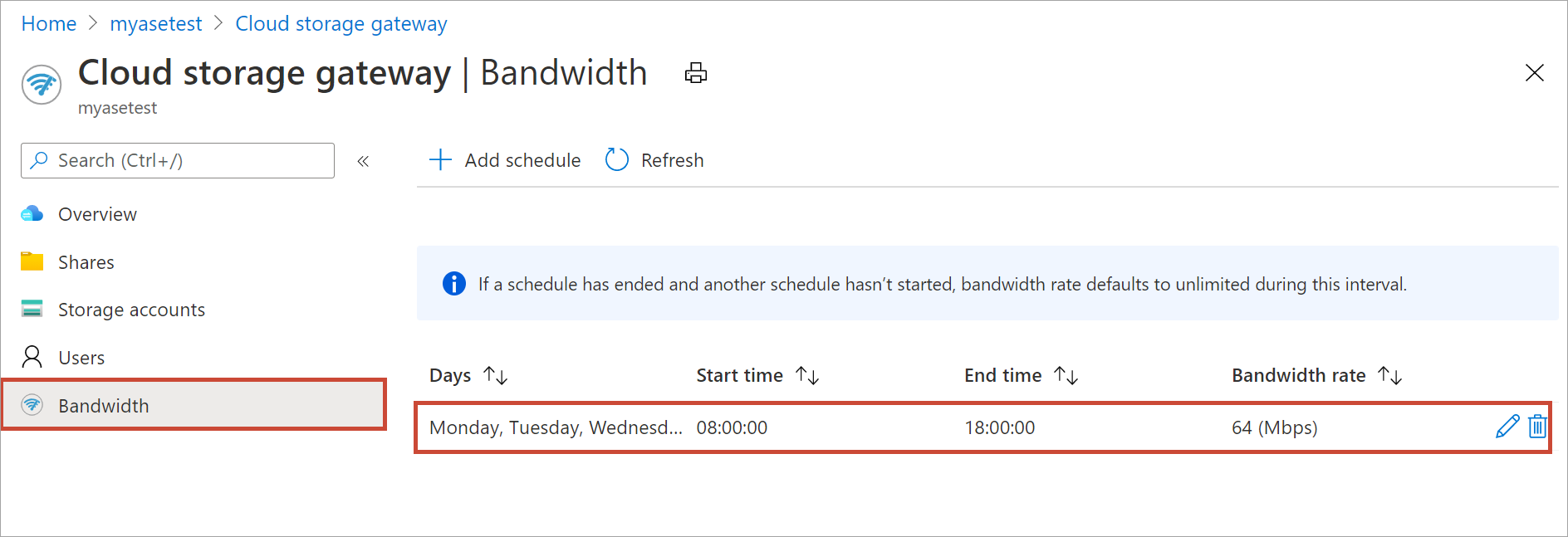 Select bandwidth schedule