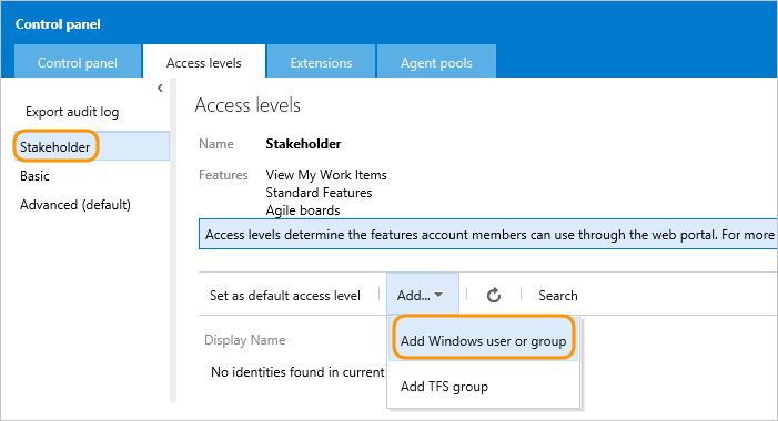 Stakeholder access level, Add Windows user or group