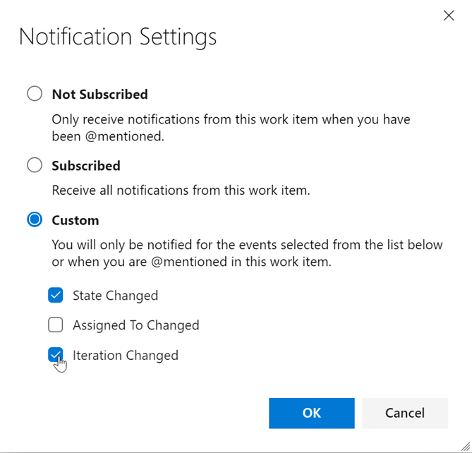 Captura de pantalla del cuadro de diálogo Configuración de notificaciones que muestra el botón de radio Personalizado seleccionado junto con la opción Estado cambiado y la opción Iteración cambiada.