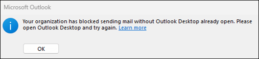 Cuadro de diálogo que alerta a un usuario para que abra el cliente de Outlook al enviar un elemento de correo.