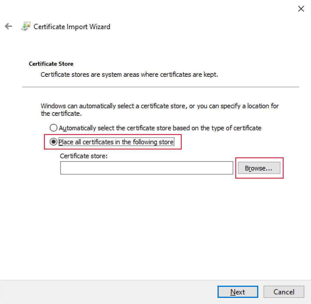 Screenshot of the certificate import wizard's certificate store window, with the place all certificates in the following store selected.