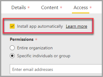 Screenshot of the Power BI admin portal with Install app automatically selected.
