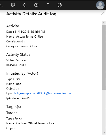 Captura de pantalla que muestra los detalles de actividad de un registro que muestra la actividad, el estado de la actividad, iniciado por, la directiva de destino.