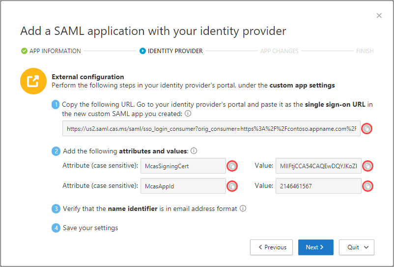 Capture d’écran montrant le champ Fournisseur d’identité de la boîte de dialogue Ajouter une application SAML avec votre fournisseur d’identité, avec des détails de l’exemples.