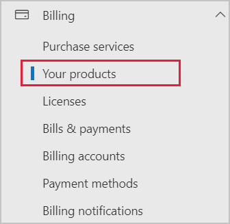Screenshot showing the billing menu in Microsoft 365 admin center. Your products is highlighted.