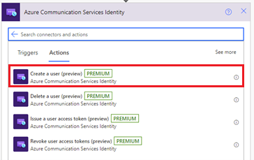 Capture d’écran montrant l’action Créer un utilisateur du connecteur Azure Communication Services Identity.