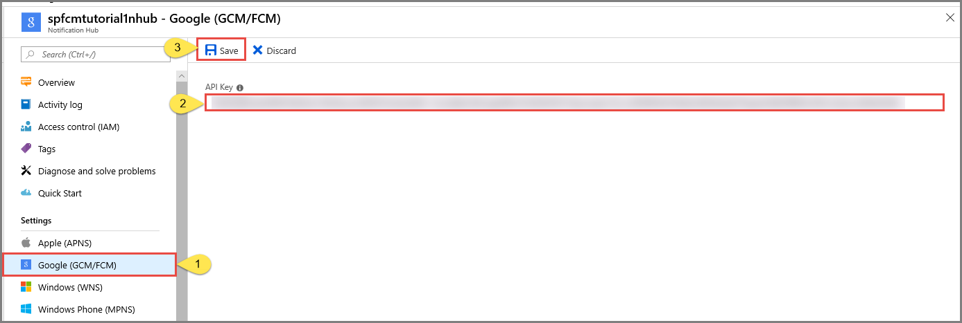 Capture d’écran montrant comment configurer Notification Hubs pour Google FCM