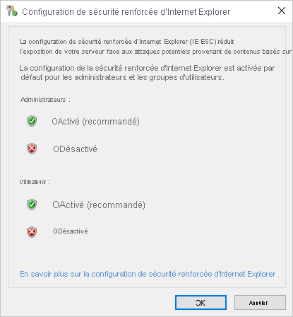 Fenêtre indépendante Configuration de sécurité renforcée d’Internet Explorer avec l’option « Désactivé » sélectionnée